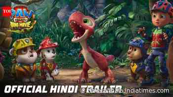 PAW Patrol: The Dino Movie - Official Hindi Trailer
