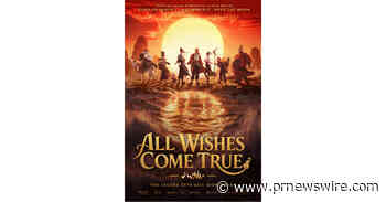 Pearl Studio and CMC Pictures Set Global Summer Release for Animated Comedy Feature All Wishes Come True!