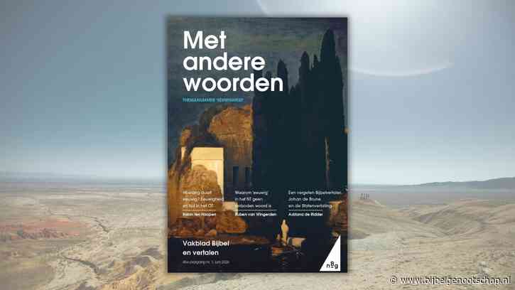 MAW-themanummer over wat ‘eeuwig’ in de Bijbel betekent