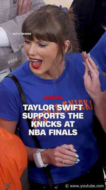 Taylor Swift supports the Knicks at NBA Finals