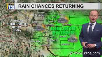 Rain chances return to parts of New Mexico starting Friday