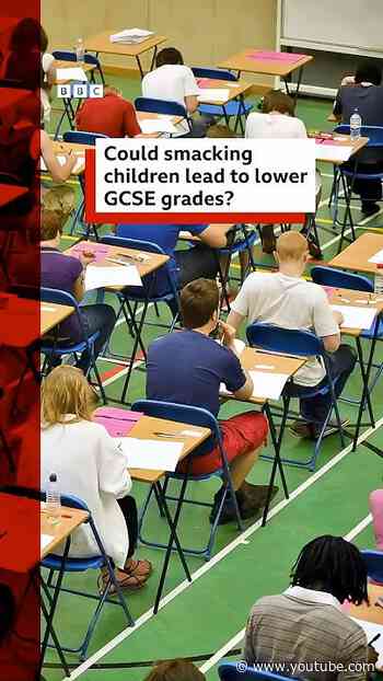 Could smacking children lead to lower GCSE grades? #BBCNews