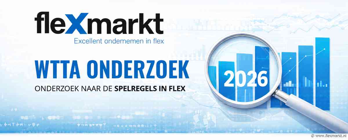 Oproep: Wat vindt de flexbranche van de WTTA?