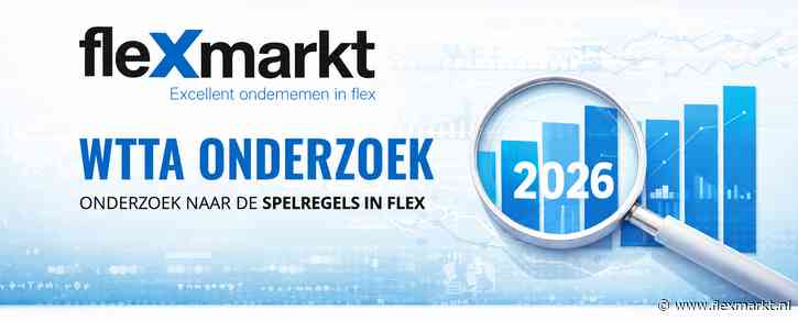 Oproep: Wat vindt de flexbranche van de WTTA?