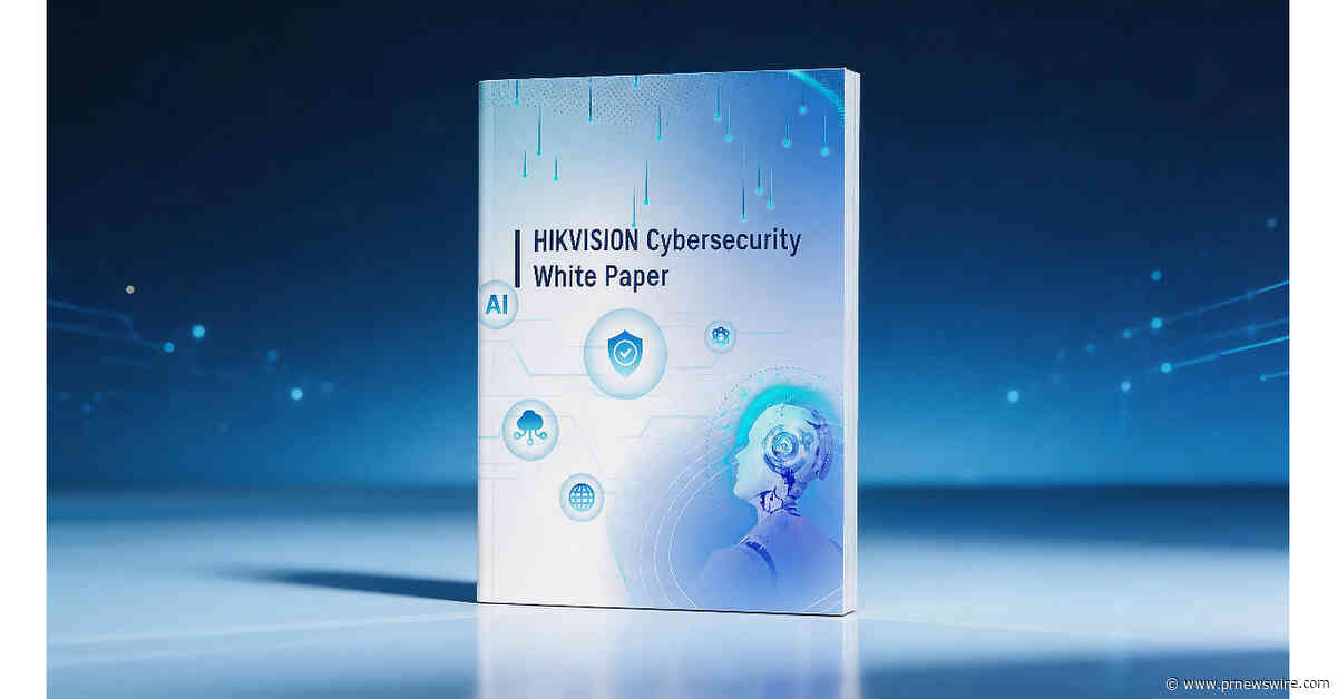 Hikvision Releases 2026 Cybersecurity White Paper, Fostering Digital Trust in the AIoT Era