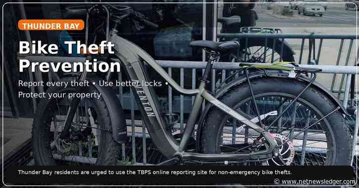 Thunder Bay bike theft prevention tips: report every theft, use better locks and protect your bicycle