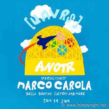 [UNVRS] Ibiza hosts ANOTR + special guest Marco Carola!
