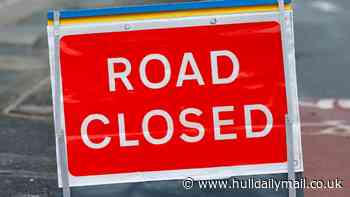 Hull city centre road closure among public notices across Hull and East Yorkshire