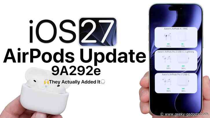 What Apple Just Changed in the New AirPods Update for iOS 27