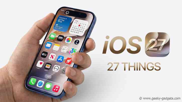 The 27 Biggest iOS 27 Changes You Need to Know Before Updating