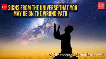 5 signs from the universe that you may be on the wrong path