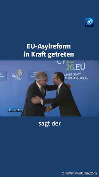 EU-Asylreform in Kraft getreten #tagesschau #Nachrichten #news #Asyl #EU