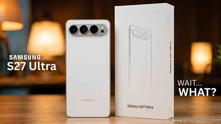 The First Major Samsung Galaxy S27 Ultra Features Are Finally Revealed