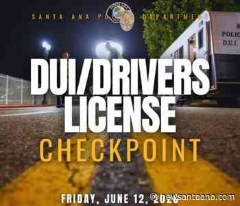 The Santa Ana Police are conducting a CDL and DUI Checkpoint tonight