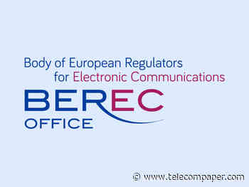 Berec says Digital Networks Act proposal may need tweaking to avoid adding complexity to internal markets