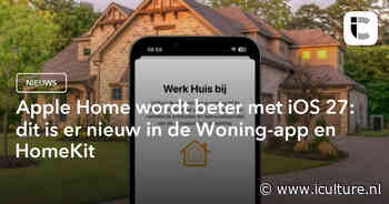 Apple Home wordt beter met iOS 27: dit is er nieuw in de Woning-app en HomeKit