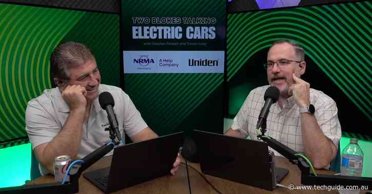Take a ride with us by listening to the latest episode of Two Blokes Talking Electric Cars