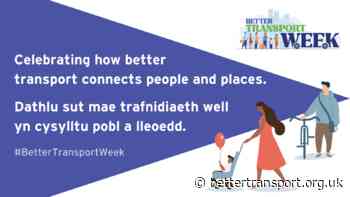 Better Transport Week 2026  Celebrating how better transport connects people and places