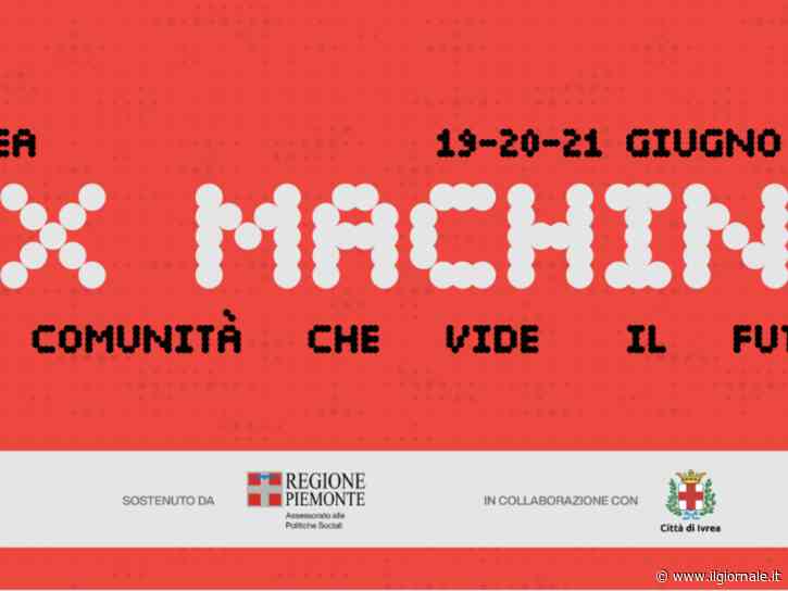 Ex Machina, a Ivrea tre giorni per immaginare il futuro tra tecnologia, lavoro e comunità
