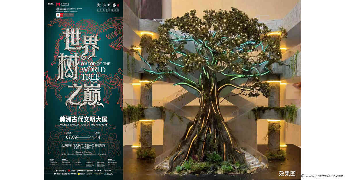 El Museo de Shanghai presentará "En la cima del árbol del mundo: civilizaciones antiguas de América"