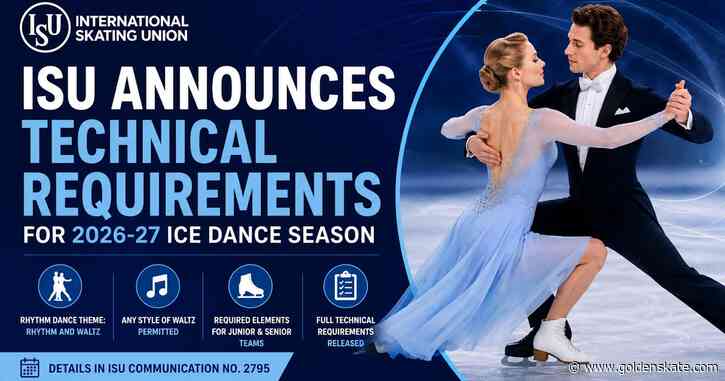 ISU Announces Technical Requirements for 2026-27 Ice Dance Season