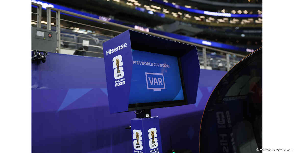 Hisense RGB MiniLED podporuje operácie videoasistenta rozhodcov počas Majstrovstiev sveta vo futbale FIFA World Cup 2026™ v Medzinárodnom vysielacom centre