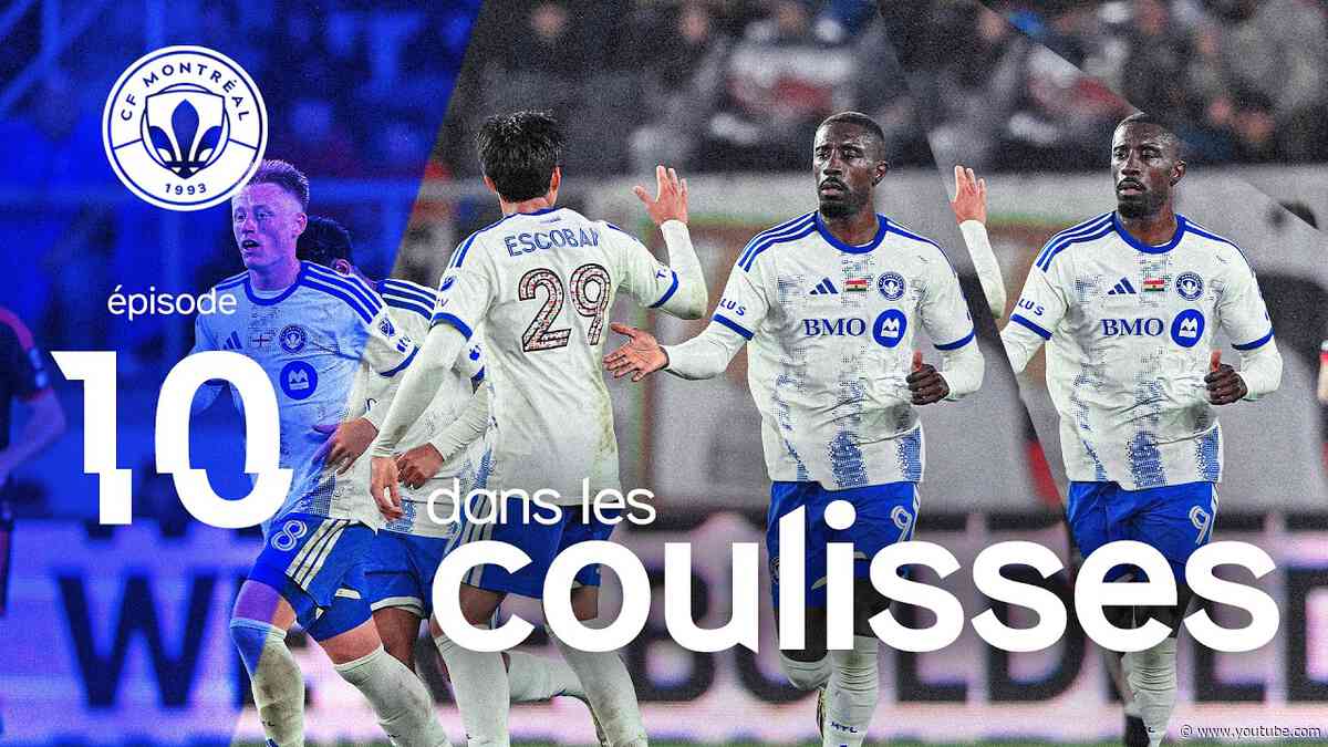 Sprint final avant la Coupe du Monde de la FIFA 2026 | Dans les coulisses du CF Montréal - EP10