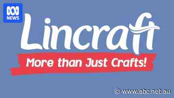 Craft retailer Lincraft to close rest of its stores in Australia and NZ