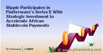 Ripple Participates in Flutterwave's Series E With Strategic Investment to Accelerate African Stablecoin Payments