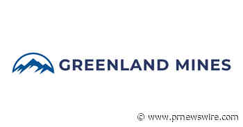 Greenland Mines Makes Strategic Investment in AnorTech, Adding Exposure to Sustainable Alumina, High Purity Alumina, and Midstream Critical Minerals Optionality
