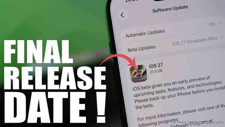 iOS 27 Final Release Date: Here is When Apple Plans to Launch It Globally
