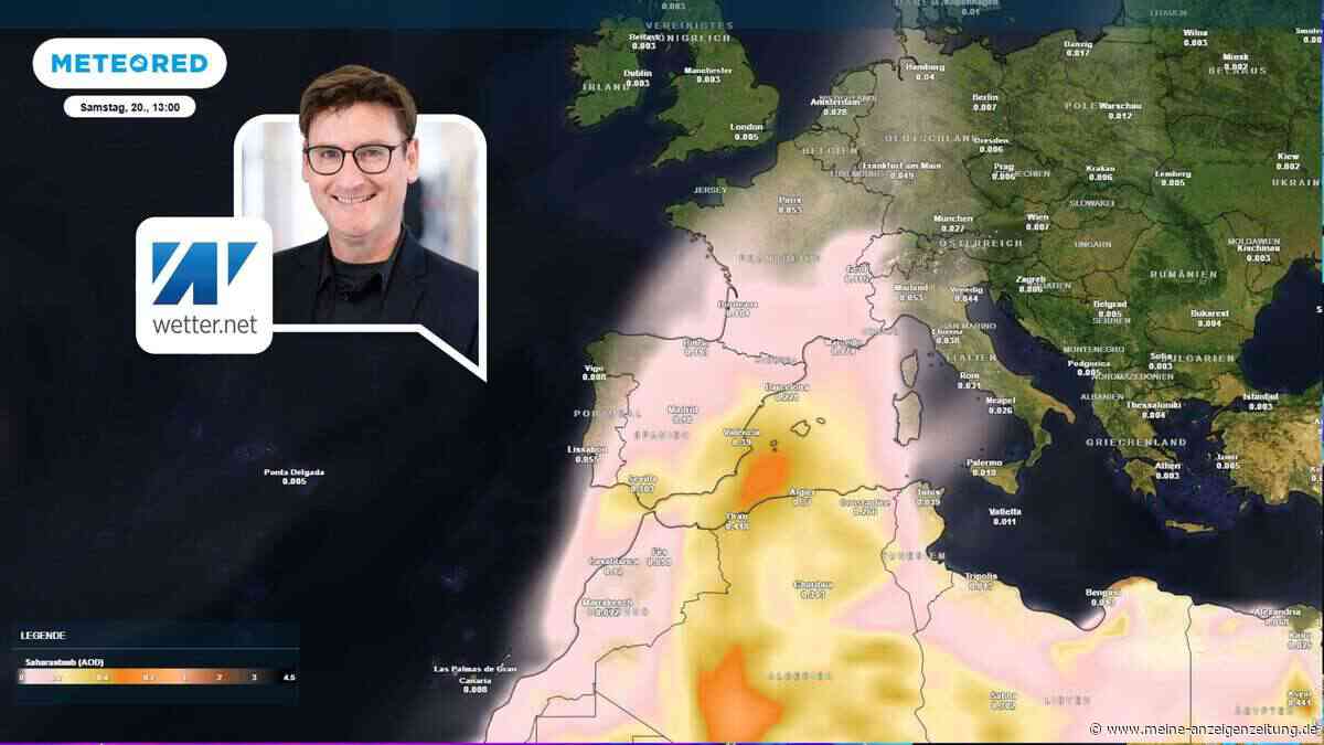 Hitze-Hammer rollt an: Millionen Tonnen Saharastaub fegen über Deutschland – Blutregen in den Startlöchern
