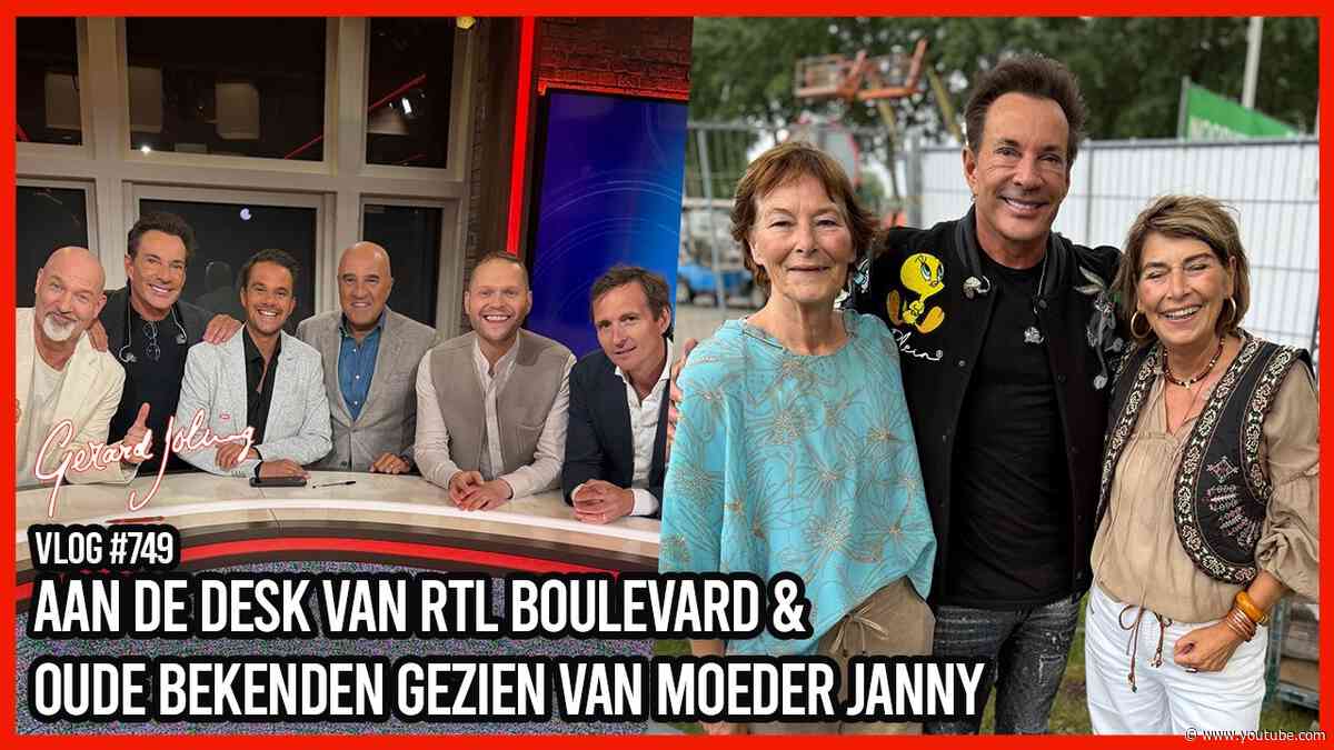 AAN DE DESK VAN RTL BOULEVARD & OUDE BEKENDEN GEZIEN VAN MOEDER JANNY - GERARD JOLING -  VLOG #749