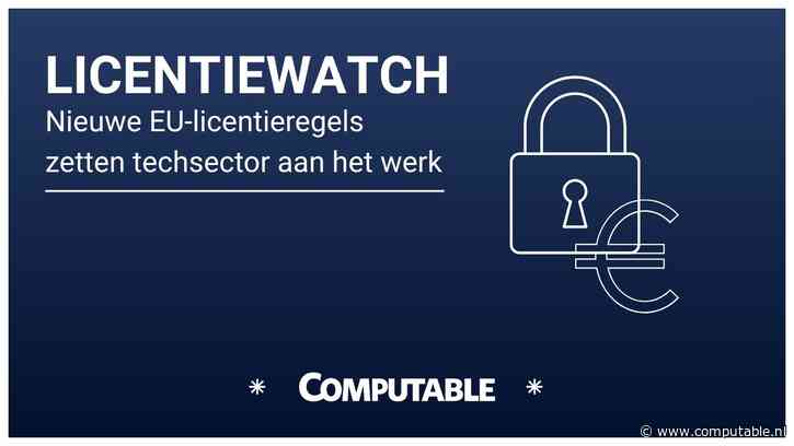 Nieuwe EU‑licentieregels zetten techsector aan het werk
