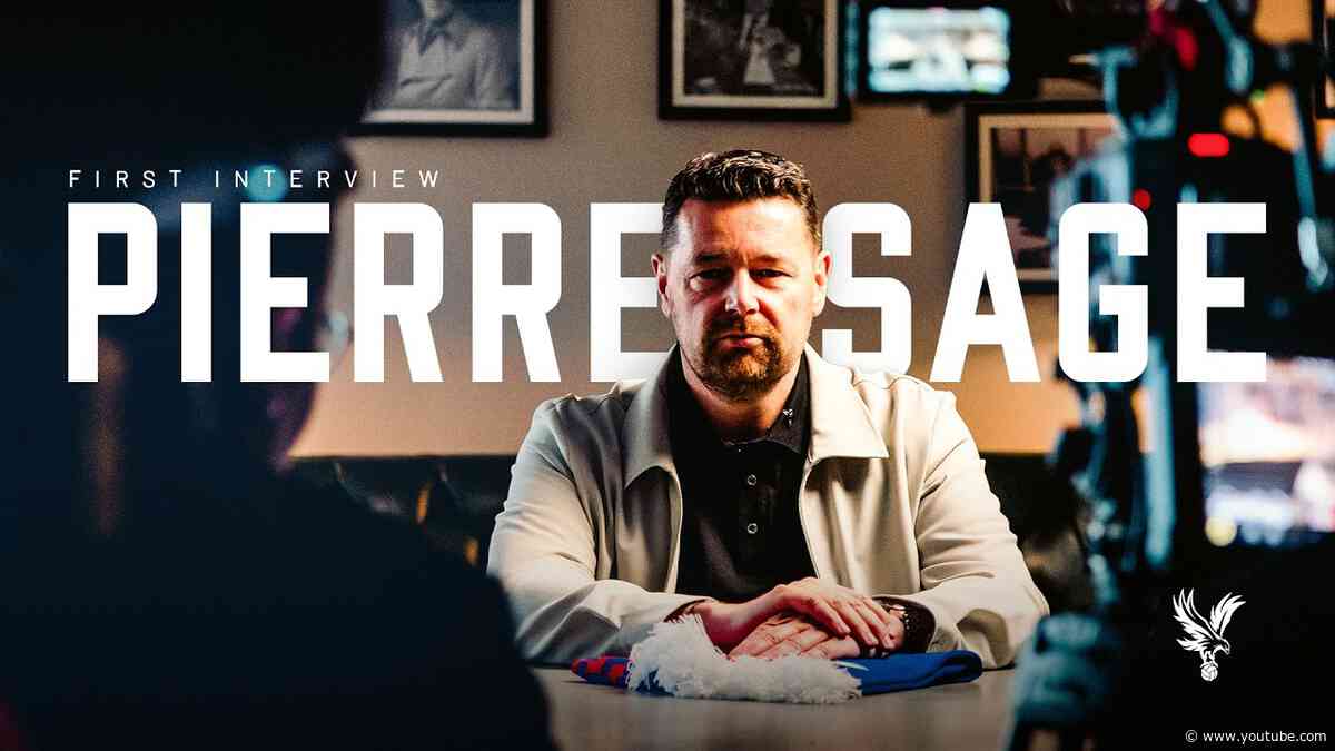 🗣️ First Interview | Pierre Sage is Crystal Palace's New Manager
