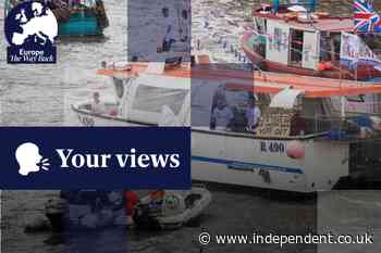 Voices: ‘They were warned’: Readers divided over Cornish fishermen who say Brexit left them betrayed