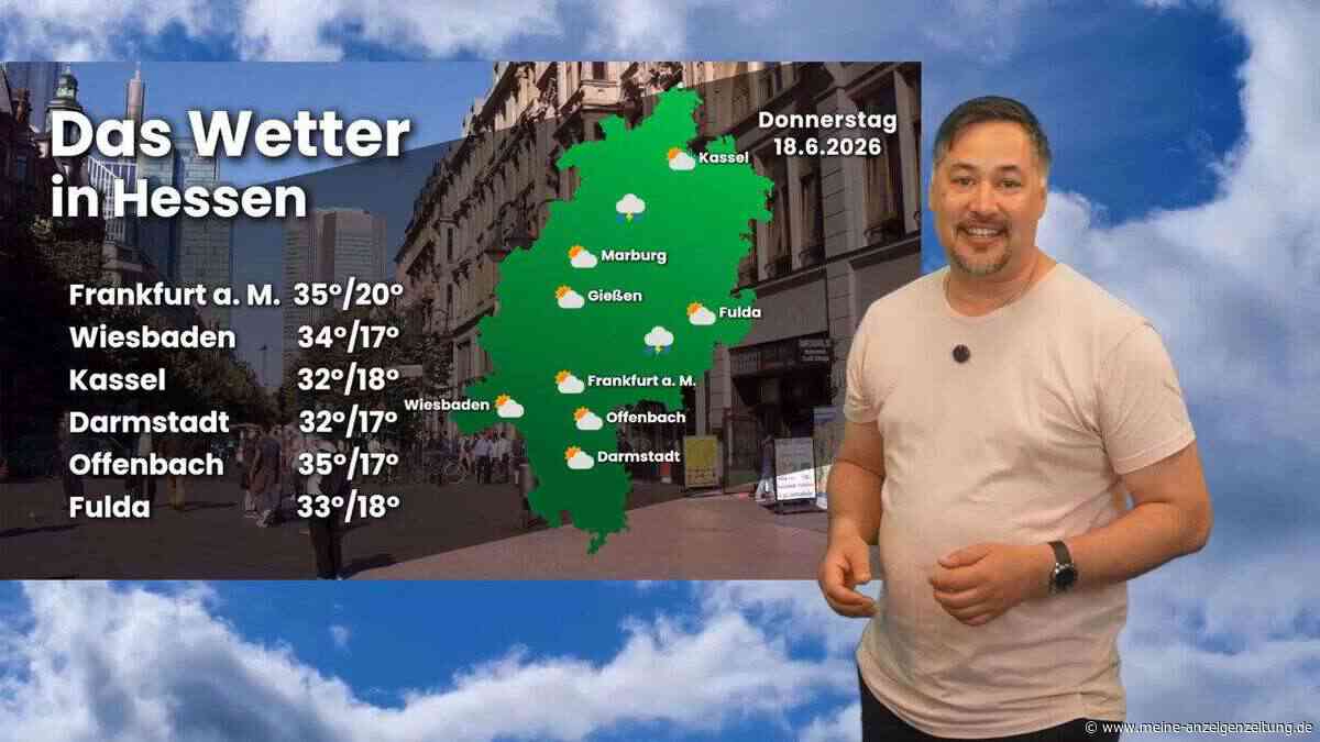 Hessen-Wetter im Video: Hitzewelle mit Unwettergefahr – so heiß wird es