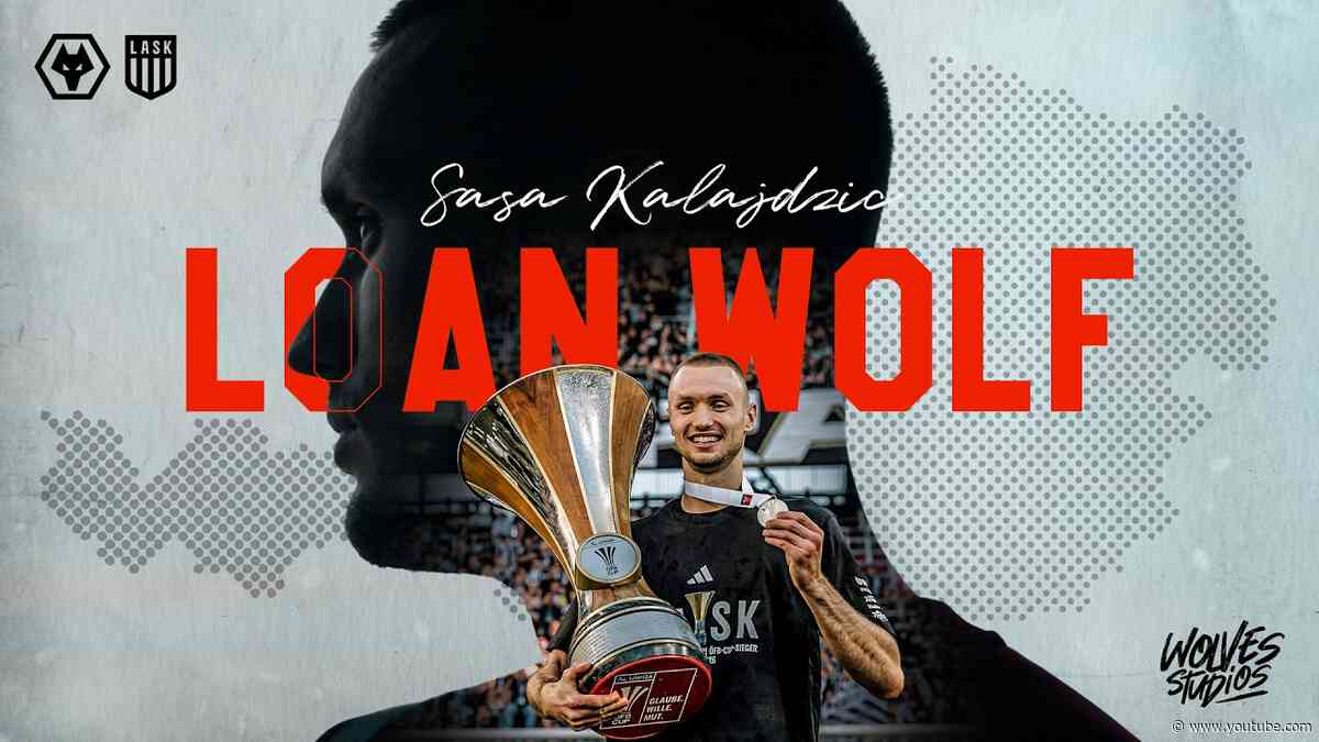Inside Sasa Kalajdzic's historic season at LASK | Loan Wolf