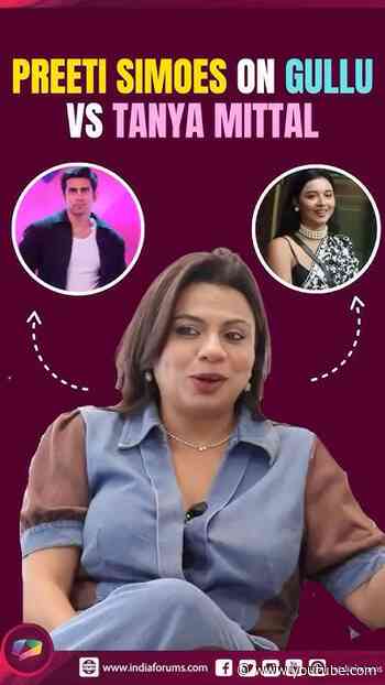 Preeti Simoes breaks her silence on the Gullu vs Tanya Mittal controversy