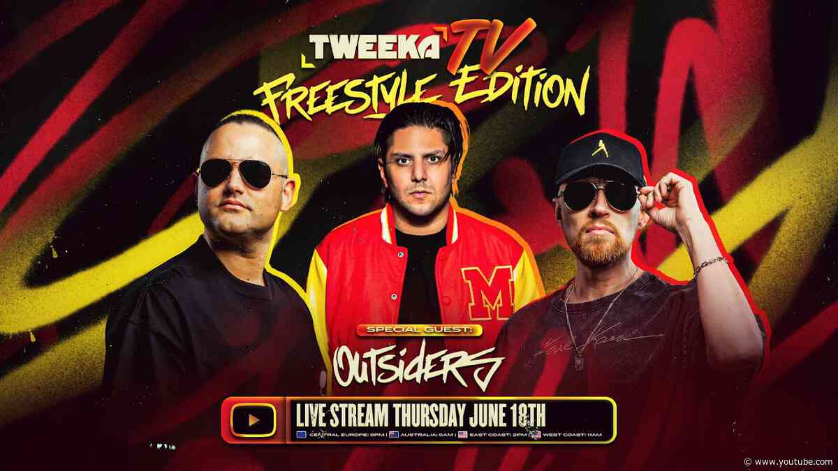 Tweeka TV - Episode 109 (Freestyle Edition with Outsiders)