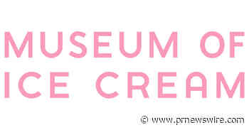 Museum of Ice Cream Opens Its Newest and Largest Location in Las Vegas, Offering Its Sweetest Experience Yet