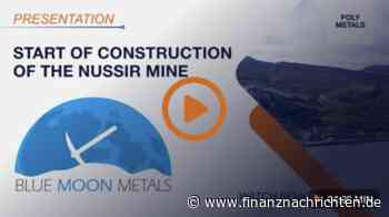 Big News...: Produktion rückt näher: Blue Moon Metals hat das Ziel klar vor Augen!