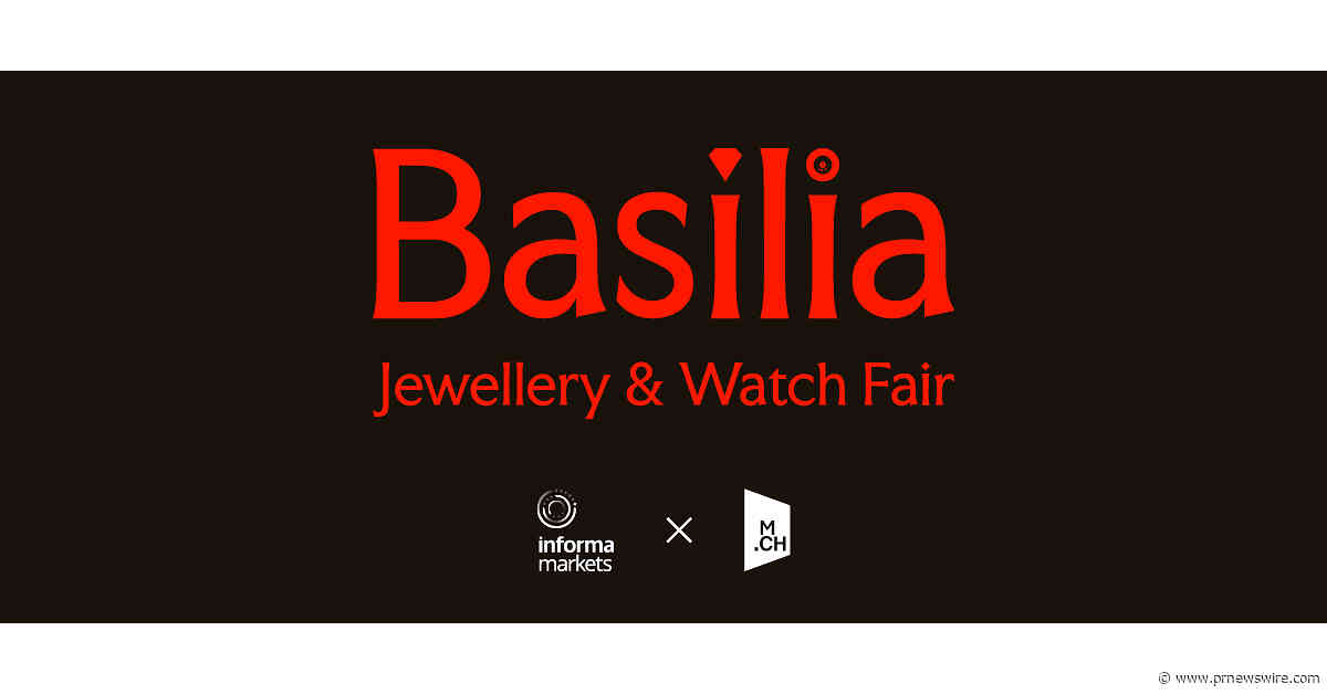 Informa Markets &amp; MCH Group join forces to create a new international stage: Basilia Jewellery &amp; Watch Fair | April 2027