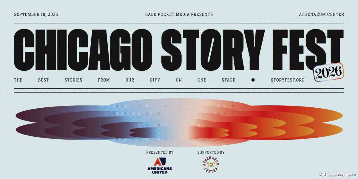 The Chicago Reader is an Official Partner of Chicago Story Fest