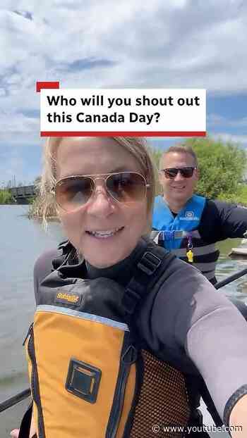 Give someone a national shoutout on CBC this Canada Day 🇨🇦