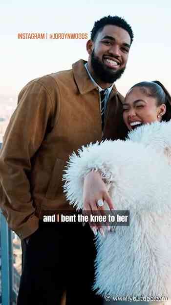 How Karl-Anthony Towns Proposed to Fiancée, Jordyn Woods