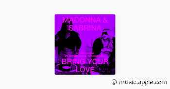 Bring Your Love (Peaktime Dub Remix) - Madonna, Sabrina Carpenter & Honey Dijon