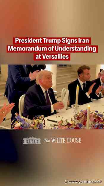🚨 President Donald J. Trump has SIGNED the Iran Memorandum of Understanding at Versailles in France.