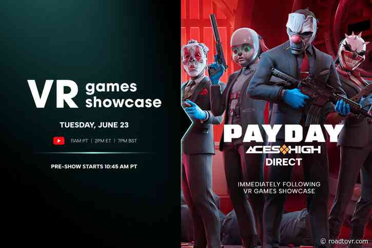 VR Games Showcase Returns June 23rd, Promising New Game Reveals, Updates & More