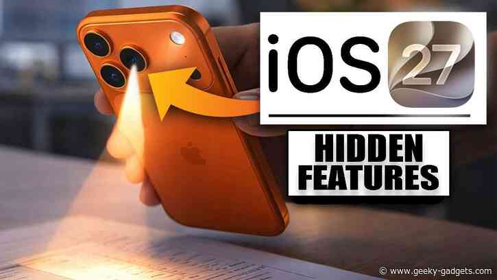 57 Hidden iOS 27 Features Apple Didn’t Mention
